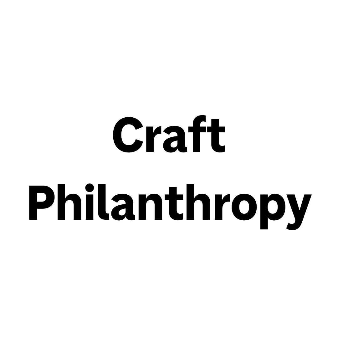 Craft Philanthropy